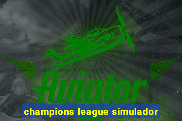 champions league simulador