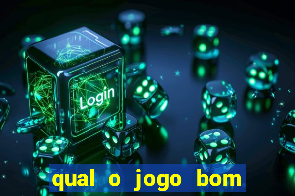 qual o jogo bom para ganhar dinheiro