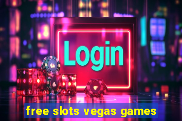 free slots vegas games