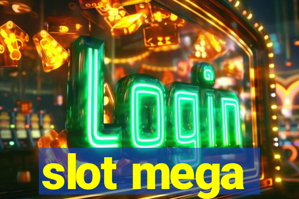 slot mega