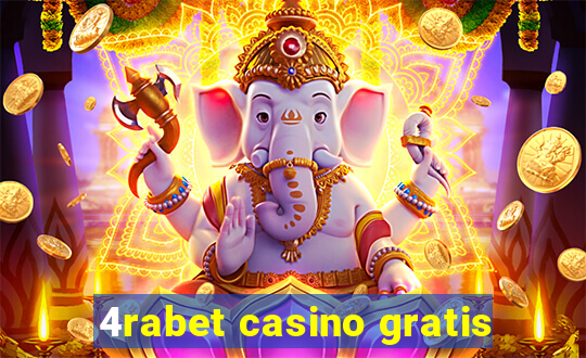 4rabet casino gratis