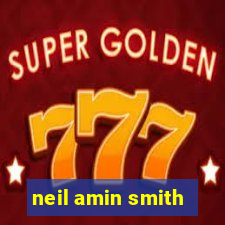 neil amin smith