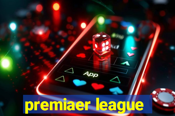 premiaer league