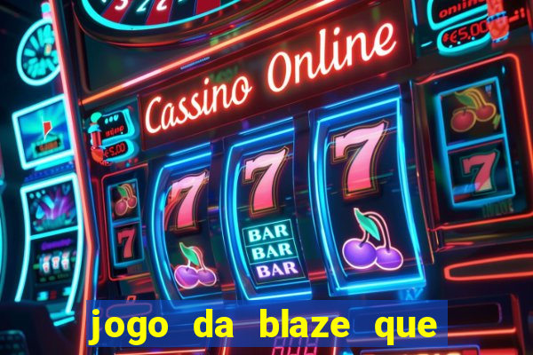 jogo da blaze que mais paga