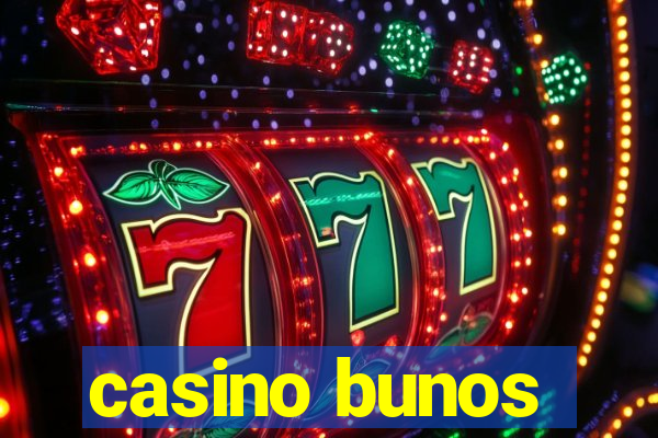 casino bunos