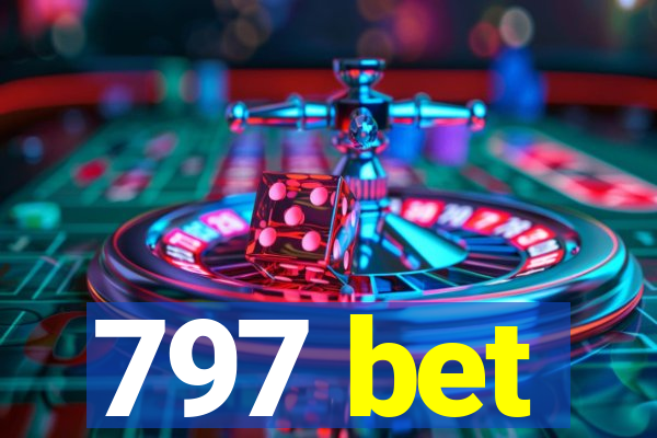 797 bet