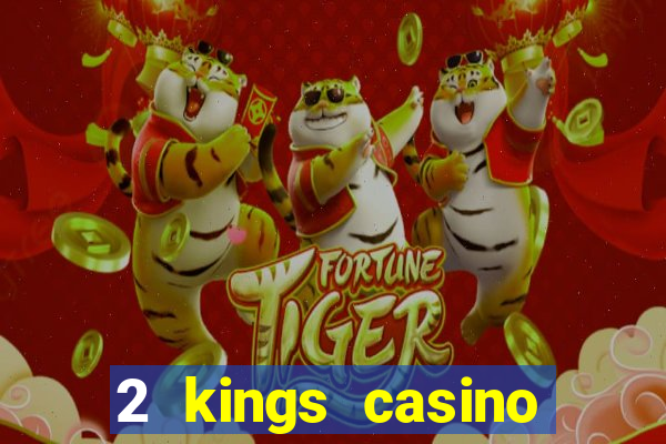 2 kings casino kings mountain