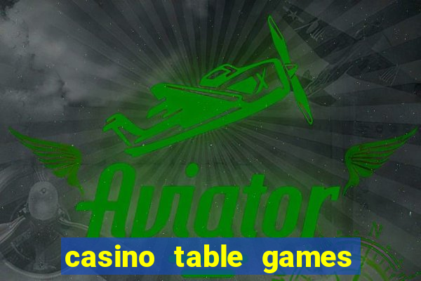 casino table games play online now