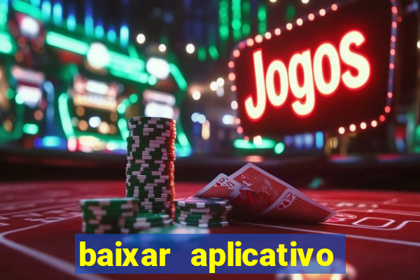 baixar aplicativo galera bet