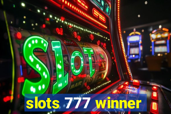 slots 777 winner