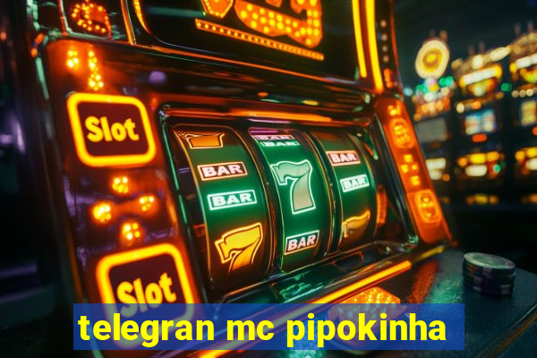 telegran mc pipokinha