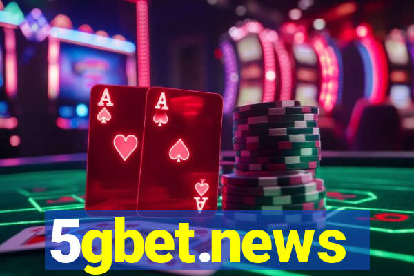 5gbet.news