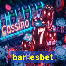 bar玫esbet