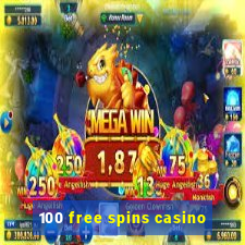 100 free spins casino