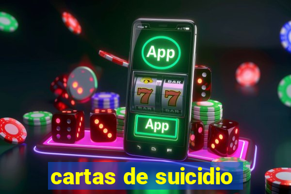 cartas de suicidio