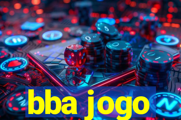 bba jogo