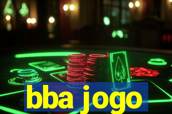 bba jogo