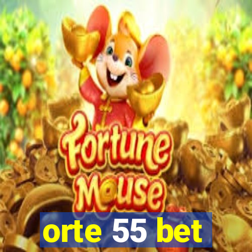 orte 55 bet