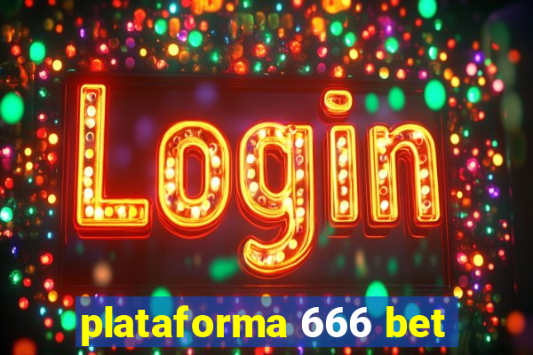 plataforma 666 bet