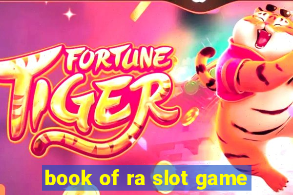 book of ra slot game