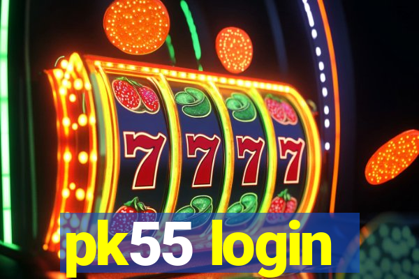 pk55 login