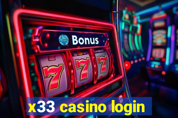 x33 casino login