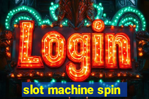 slot machine spin