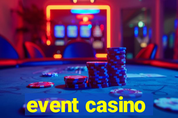 event casino