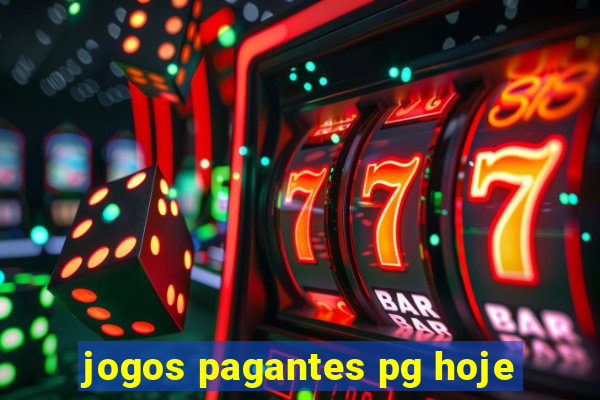 jogos pagantes pg hoje