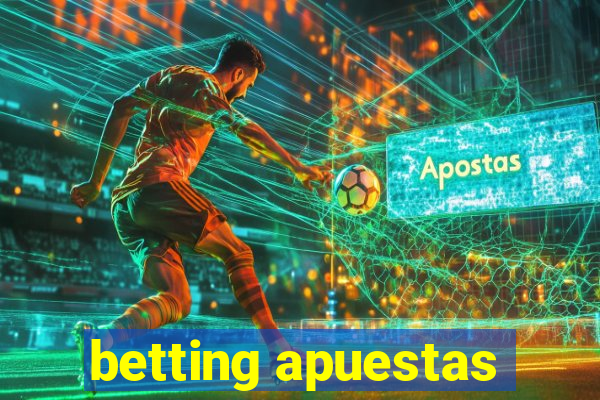 betting apuestas