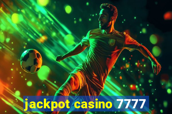 jackpot casino 7777