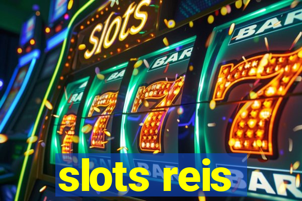 slots reis