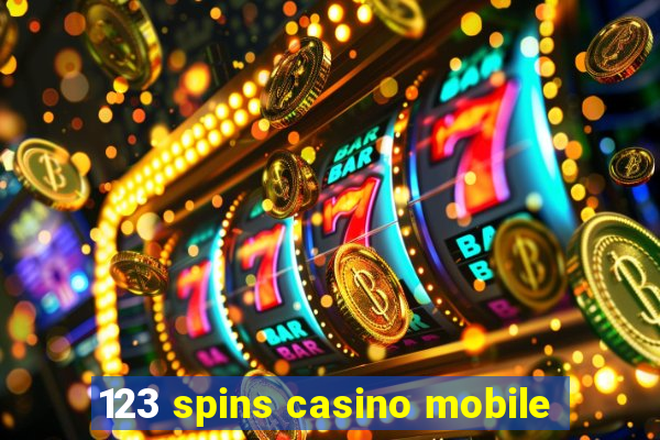 123 spins casino mobile