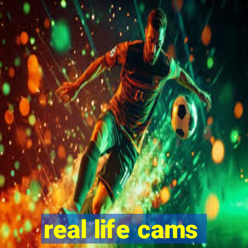 real life cams