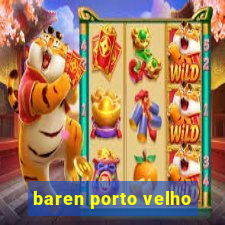 baren porto velho