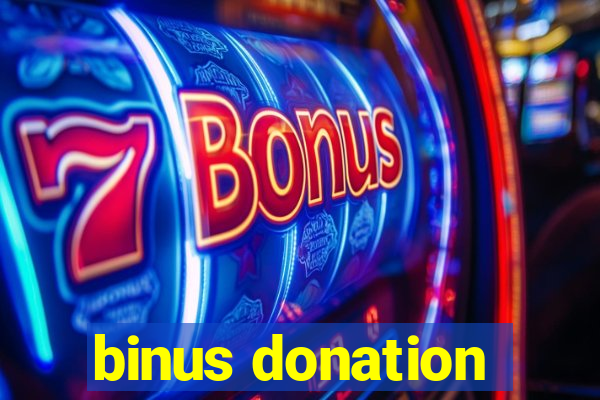 binus donation