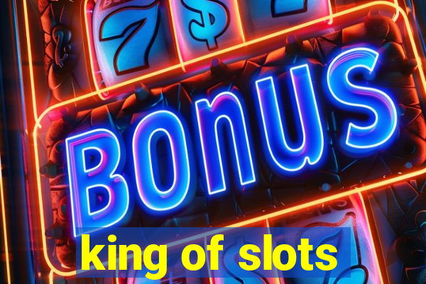 king of slots