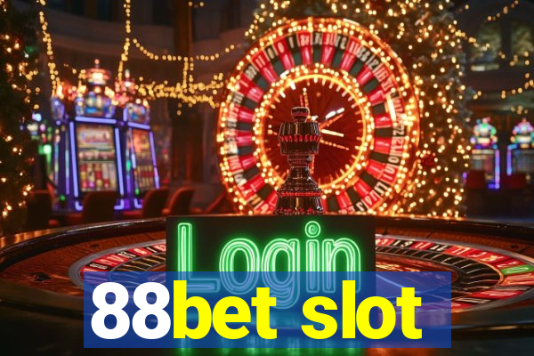 88bet slot