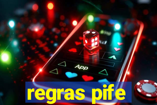 regras pife