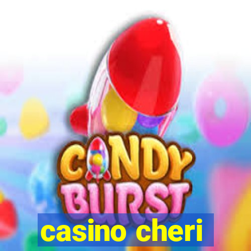 casino cheri