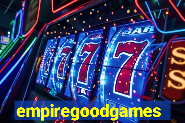 empiregoodgames