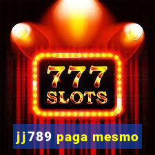 jj789 paga mesmo