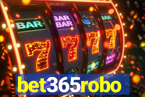 bet365robo