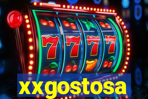 xxgostosa