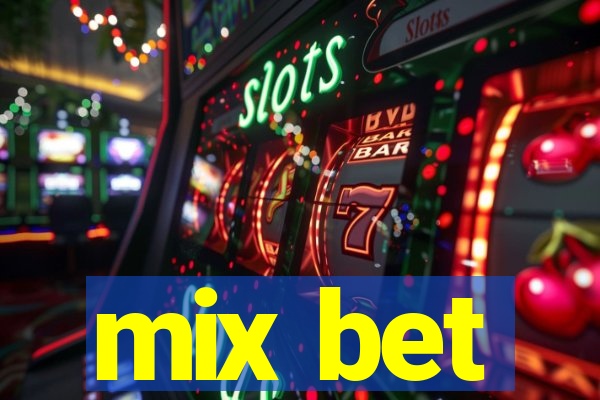 mix bet