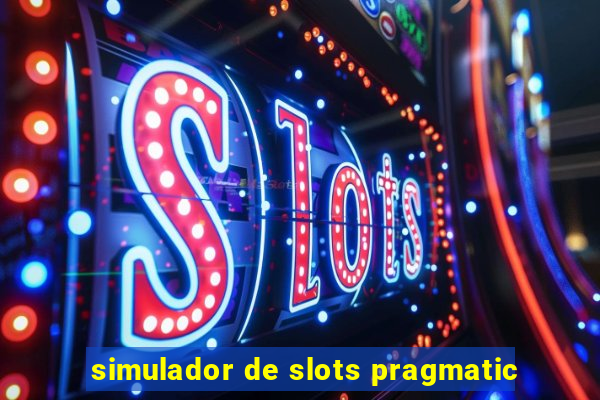 simulador de slots pragmatic