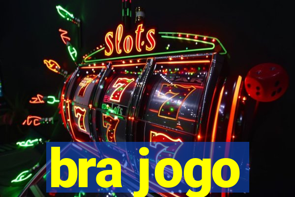 bra jogo