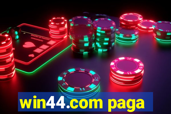 win44.com paga