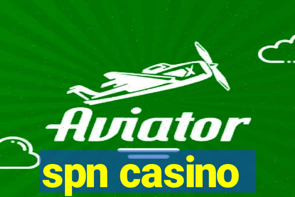 spn casino