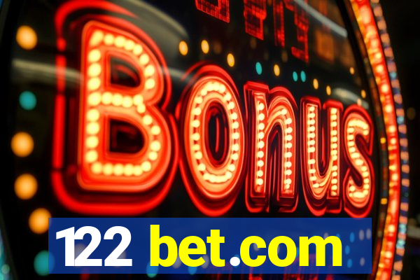 122 bet.com